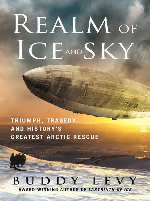 Title details for Realm of Ice and Sky by Buddy Levy - Available